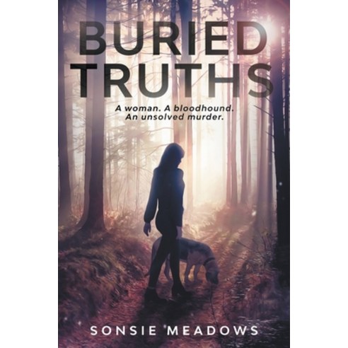 (영문도서) Buried Truths Paperback, Sonsie Meadows, English, 9798223849445