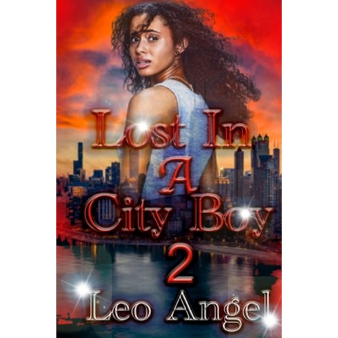 (영문도서) Lost In A City Boy 2 Paperback, Independently Published, English, 9798861636667