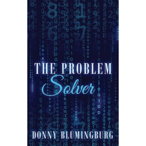 (영문도서) The Problem Solver Paperback, J. Kenkade Publishing, English, 9781955186001
