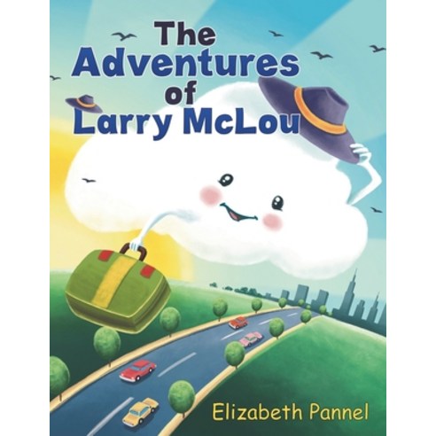 (영문도서) The Adventures of Larry McLou Paperback, Austin Macauley, English, 9781647508074