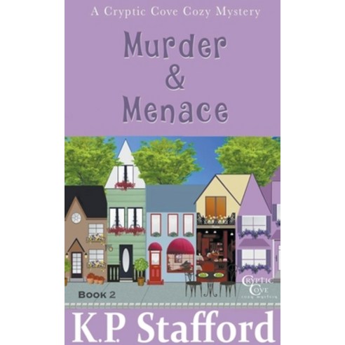 (영문도서) Murder & Menace (Cryptic Cove Cozy Mystery Series Book 2) Paperback, S&s Publications, English, 9798224123490