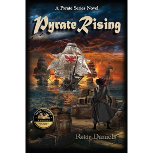 (영문도서) Pyrate Rising: A Pyrate Series Novel Paperback, Pyrate Publishing, English, 9798985220605