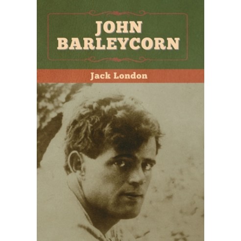 John Barleycorn Hardcover, Bibliotech Press