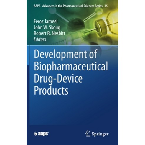 (영문도서) Development of Biopharmaceutical Drug-Device Products Hardcover, Springer, English, 9783030314149