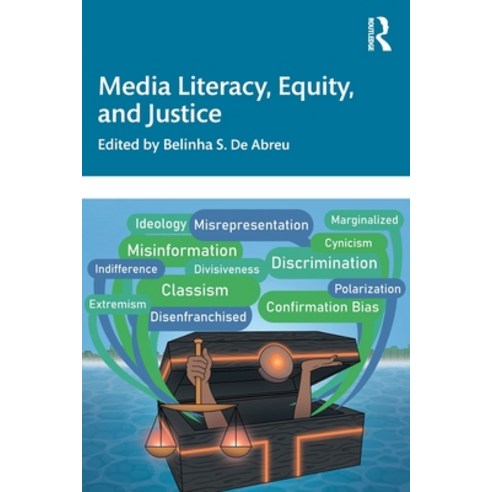 (영문도서) Media Literacy Equity and Justice Paperback, Routledge, English, 9780367761257