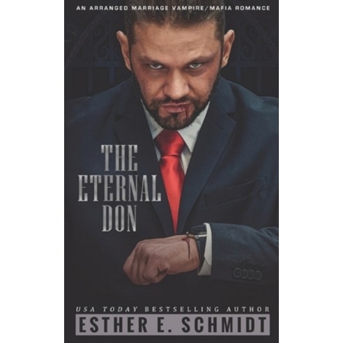 (영문도서) The Eternal Don Paperback, Independently Published, English, 9798540074414