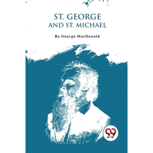 (영문도서) St. George And St. Michael Paperback, Double 9 Booksllp, English, 9789357276092