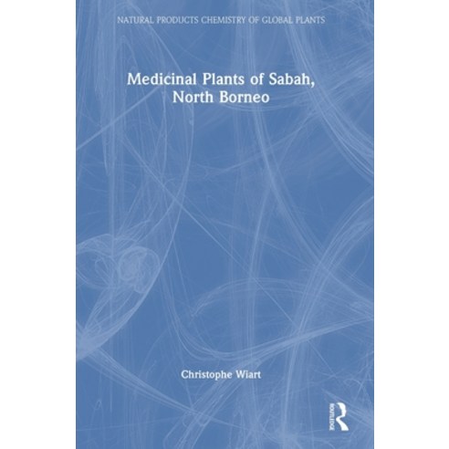 (영문도서) Medicinal Plants of Sabah North Borneo Hardcover, CRC Press, English, 9781032515762