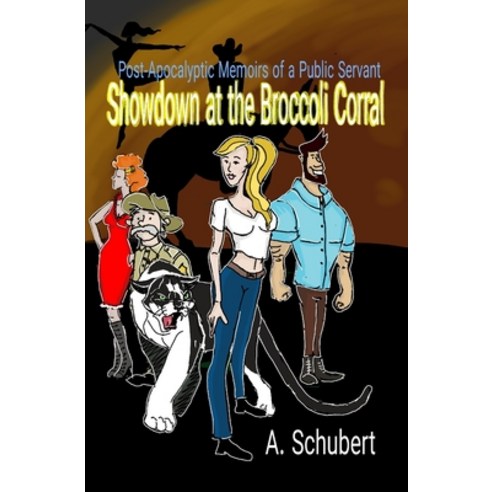(영문도서) Showdown at the Broccoli Corral Paperback, Independently Published, English, 9798519731225