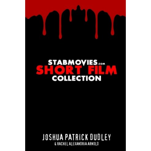 (영문도서) StabMovies.com Short Film Collection Paperback, Lulu.com, English, 9781794718470