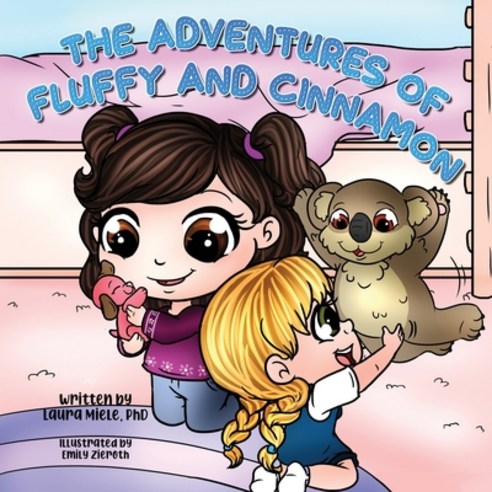 (영문도서) The Adventures of Fluffy and Cinnamon Paperback, Skillbites, English, 9781952281457
