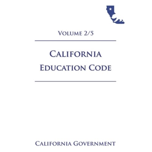 California Education Code [EDC] 2021 Volume 2/5 Paperback, Independently Published, English, 9798724520126