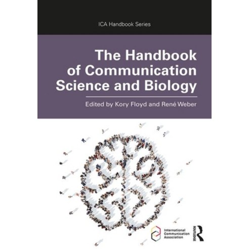 The Handbook of Communication Science and Biology Paperback, Routledge