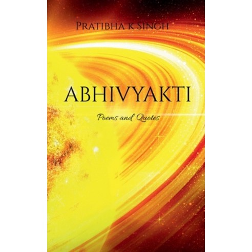 (영문도서) Abhivyakti Paperback, Notion Press, English, 9798887496207