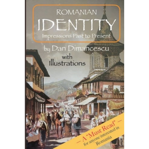 (영문도서) Romanian Identity: Impressions Past to Present Paperback, Lulu.com, English, 9781304882363