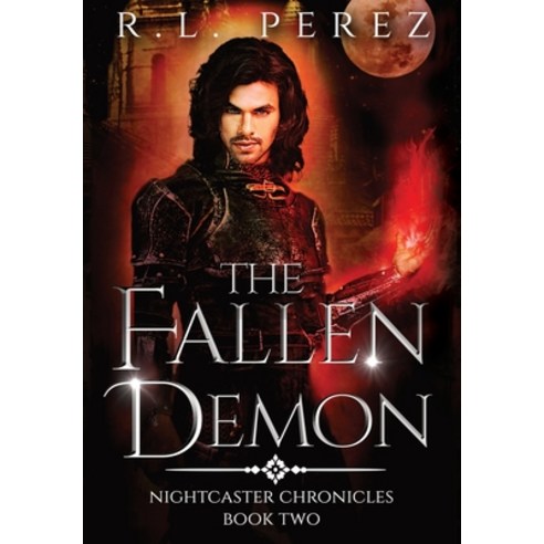 The Fallen Demon: A Paranormal Enemies to Lovers Hardcover, Willow Haven Press, English, 9781955035903