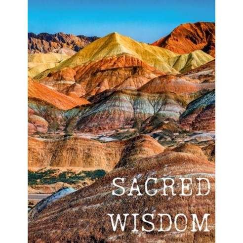 (영문도서) Sacred Wisdom: 3 month Journey Integration Guide Paperback, Lulu.com, English, 9781312461437