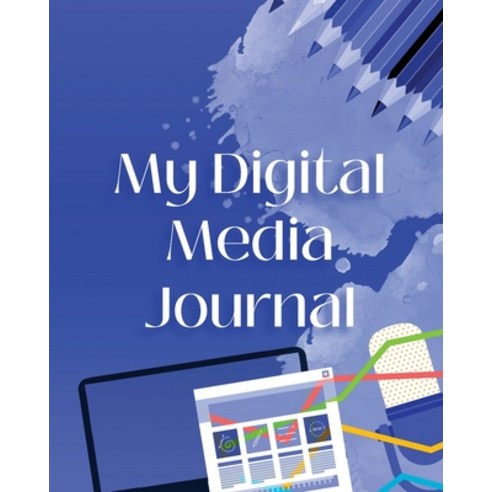 (영문도서) My Digital Media Journal Paperback, Lonzetta Scribes, English, 9798218351953