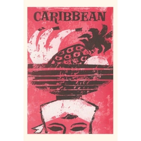 (영문도서) Vintage Journal Caribbean Travel Poster Paperback, Found Image Press, English, 9781648113000