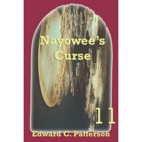 Nayowee''s Curse Paperback, Independently Published, English, 9798624256453