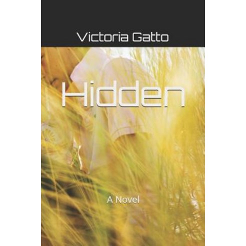 Hidden Paperback, Independently Published, English, 9781724148605