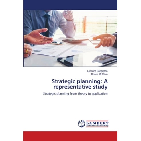 (영문도서) Strategic planning: A representative study Paperback, LAP Lambert Academic Publis..., English, 9786206163749