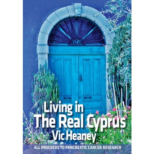 (영문도서) Living In The Real Cyprus Paperback, Lulu.com, English, 9781291077834