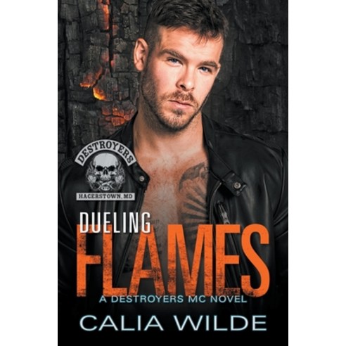 (영문도서) Dueling Flames Paperback, Calia Wilde, English, 9798224688777