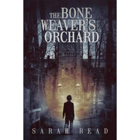 (영문도서) The Bone Weaver''s Orchard Paperback, JournalStone, English, 9781947654686