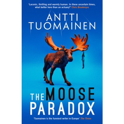 (영문도서) The Moose Paradox: Volume 2 Hardcover, Orenda Books, English, 9781914585340