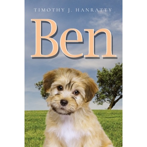 (영문도서) Ben Paperback, Author Reputation Press, LLC, English, 9781649614506