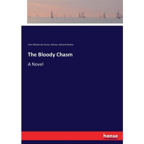 The Bloody Chasm Paperback, Hansebooks