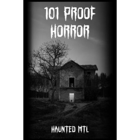 101 Proof Horror Paperback, Czykmate Productions