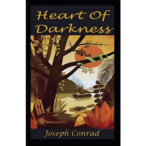 (영문도서) Heart of Darkness (A classics novel by Joseph Conrad)(illustrated edition) Paperback, Independently Published, English, 9798423915414