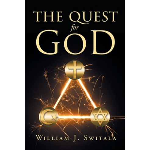 The Quest for God Paperback, Page Publishing, Inc