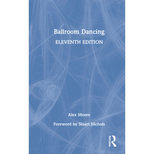 (영문도서) Ballroom Dancing Hardcover, Routledge, English, 9780367545338