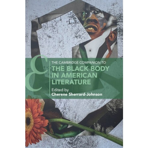 (영문도서) The Cambridge Companion to the Black Body in American Literature Hardcover, Cambridge University Press, English, 9781009204156