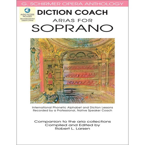 Diction Coach - G. Schirmer Opera Anthology (Arias for Soprano) 오페라 아리아 발음 교본 [50486256] Schirmer 셔머