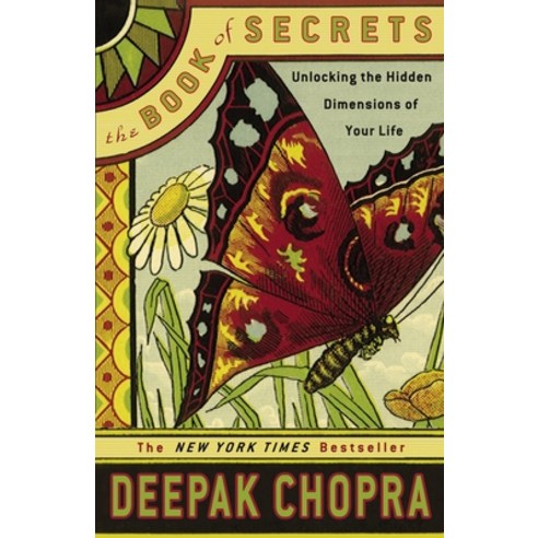 (영문도서) The Book of Secrets: Unlocking the Hidden Dimensions of Your Life Paperback, Harmony, English, 9781400098347