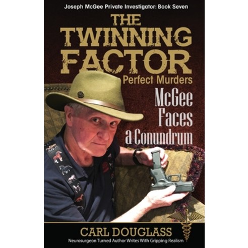 (영문도서) The Twinning Factor: McGee Faces A Conundrum Paperback, Publication Consultants, English, 9781637470299