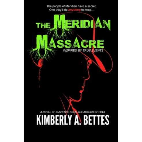 (영문도서) The Meridian Massacre Paperback, Independently Published, English, 9798373101196