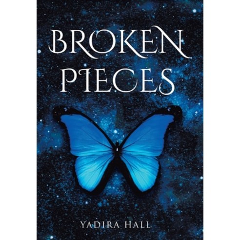 Broken Pieces Hardcover, Christian Faith Publishing,..., English, 9781098062835