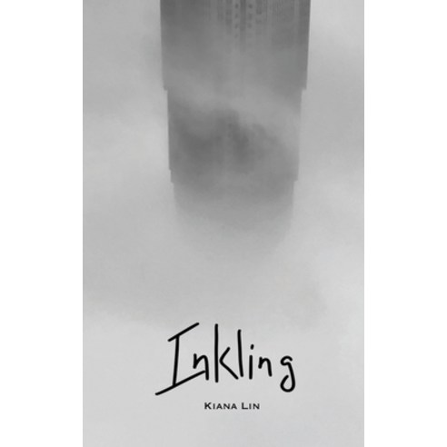 Inkling Paperback, Kiana Lin, English, 9781736325506