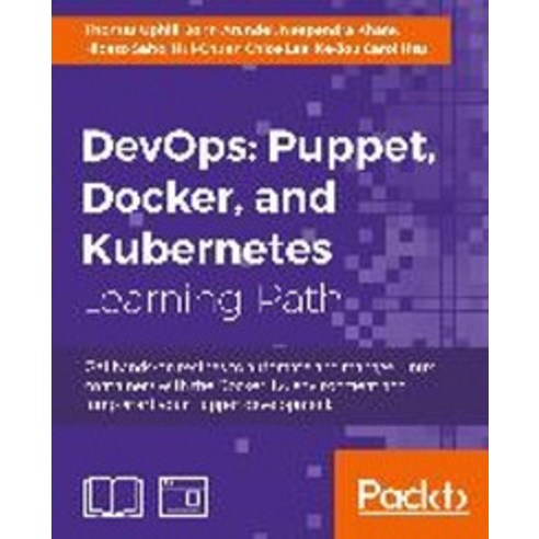 DevOps:"Puppet Docker and Kubernetes", Packt Publishing