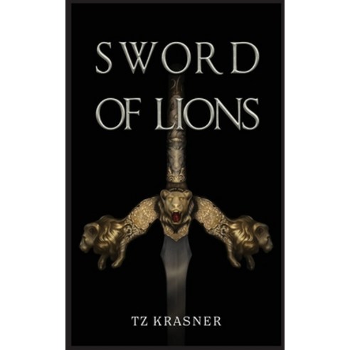 (영문도서) Sword of Lions Paperback, Tzvi Krasner, English, 9781088195673