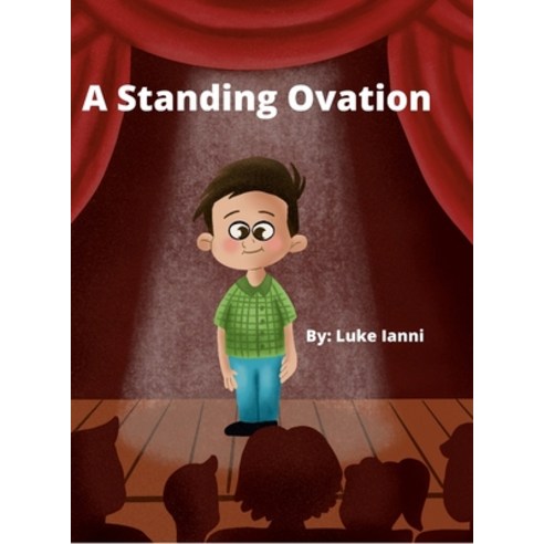 (영문도서) A Standing Ovation Hardcover, Lulu.com, English, 9781387773060