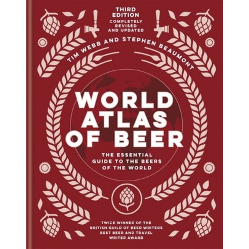 World Atlas of Beer: The Essential New Guide to the Beers of the World Hardcover, Mitchell Beazley, English, 9781784726270