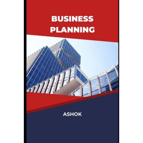 (영문도서) Business Planning Paperback, Independently Published, English, 9798393760861