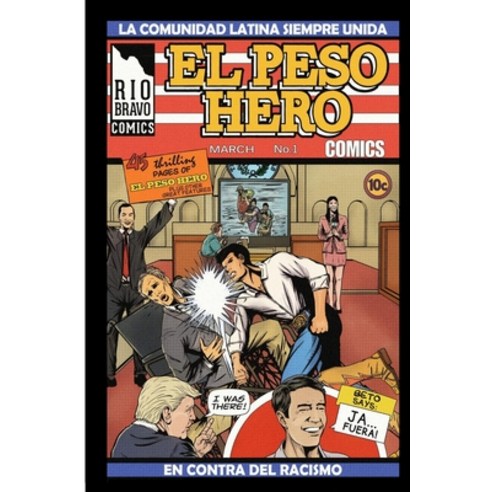 (영문도서) El Peso Hero: Eagle Pass: Variant Paperback, Independently Published, English, 9798878151825