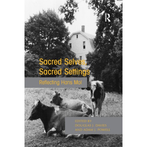 (영문도서) Sacred Selves Sacred Settings: Reflecting Hans Mol Paperback, Routledge, English, 9781138379985
